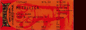 Live Metallica || 8/17/2004 - Fargodome, Fargo, ND 